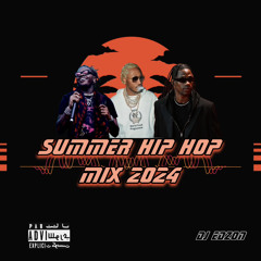 Hip Hop Summer Mix 2024 August feat, Future x Gunna, Travis Scott, Don Toliver, Lil Yachty