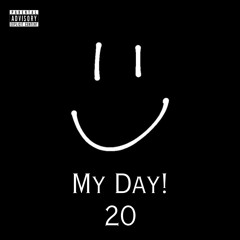 My Day! (20)