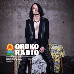 OROKO RADIO "GQOM TODAY" STATE OFFF INVITES DJ MORO