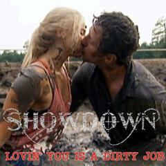 LOVIN' YOU IS A DIRTY JOB(Cover)