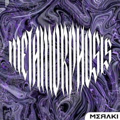 Metamorphosis