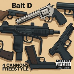 Bait D - 4 Cannons Freestyle