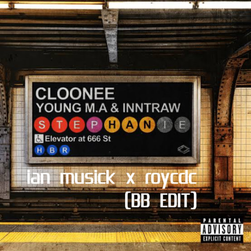 STEPHANIE - IanMusick x Roycdc ( BB EDIT) buy=free DL