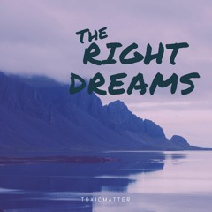 Right Dreams