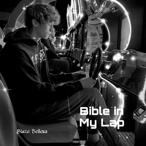 Bible in My Lap (prod. frozy)