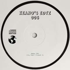 Keano (UK) - City That I Travel In (EDTZ006)