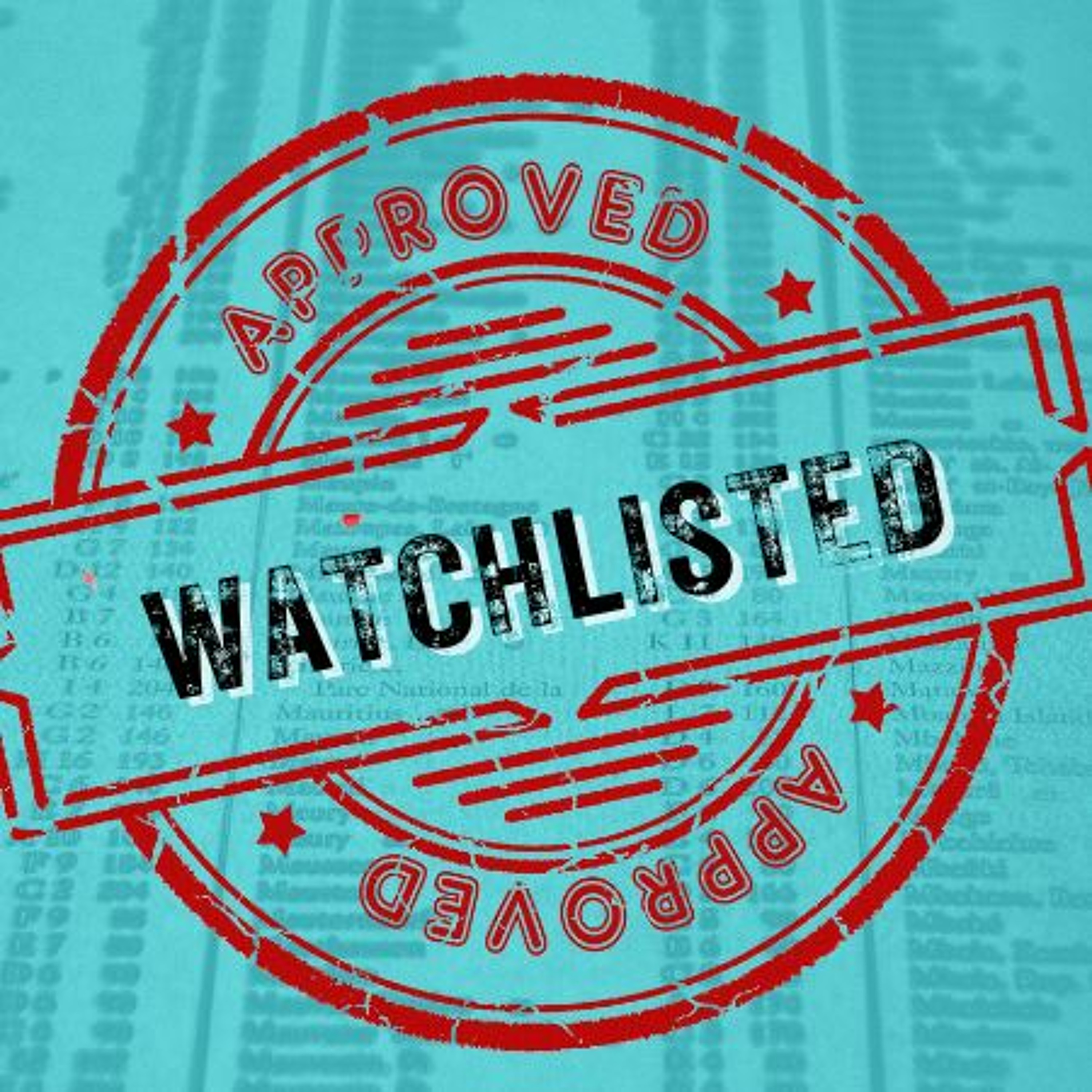 Watchlisted: You’re Probably Already on a Government Extremism List