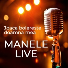 Joaca Boiereste Doamna Mea - Manele Live Hit Octombrie 2020