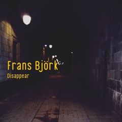 Frans Björk - Disappear (Instrumental) [KOIVU22]