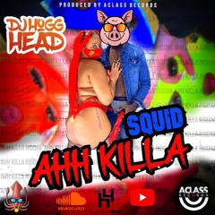 Ah Killa Riddim Mix