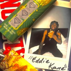 Eddie Kane (featuring. Ic3Berg Montana)