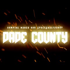 SpaceGhostPurrp - Dade County