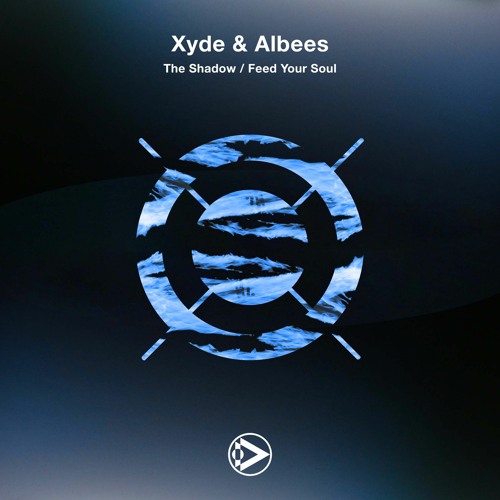 Xyde & Albees - The Shadow / Feed Your Soul
