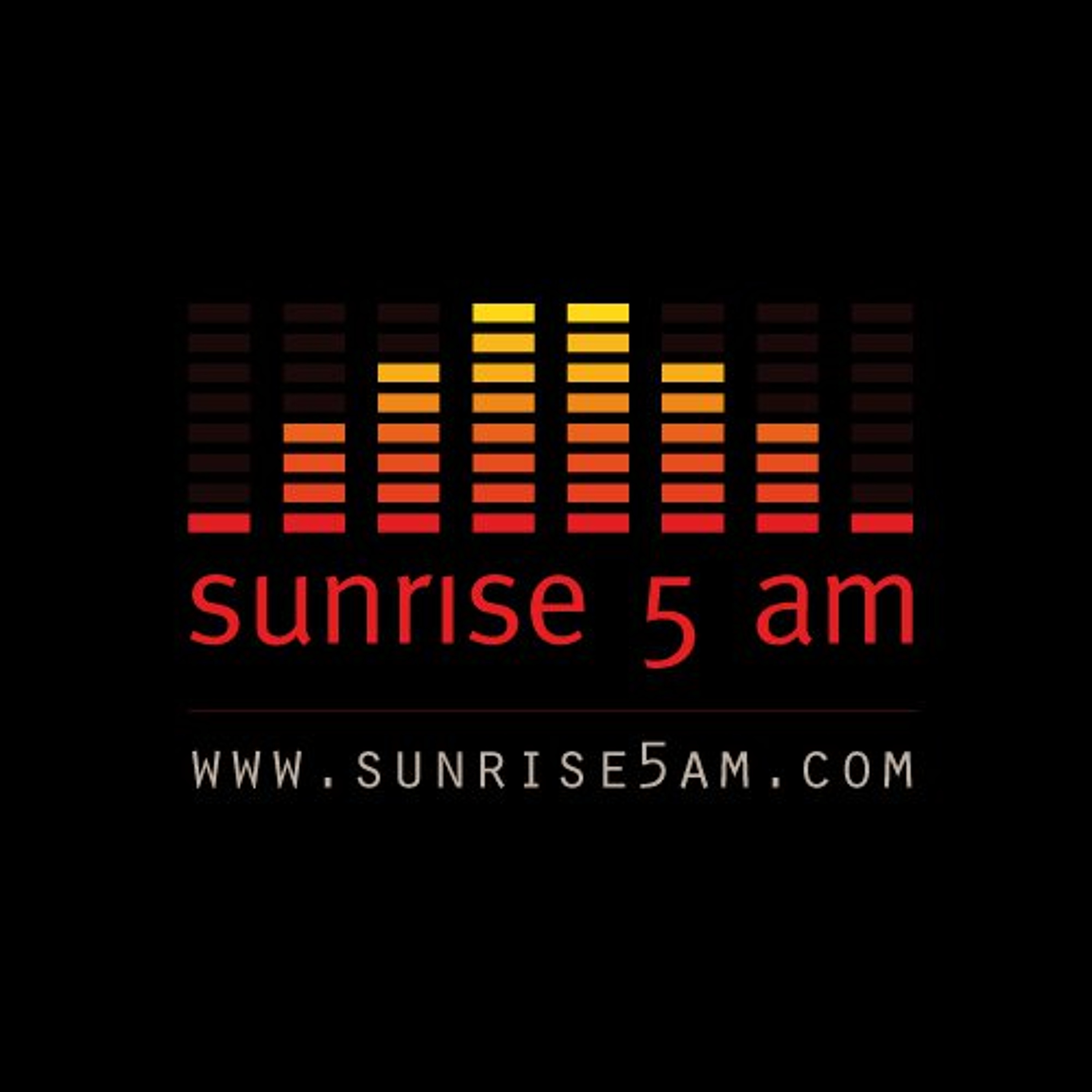 Sunrise 5A.M. - Episode 115 episode artwork