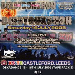Dizstruxshon 16-07-2005 DekaDance 13 Tape Pack 2 Dj Sy Mc Storm