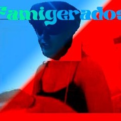 Famigerados