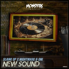 Slaine OP, Nightmare & Oni - New Sound (OUT NOW)
