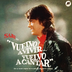 Vuelvo A Vivir, Vuelvo A Cantar