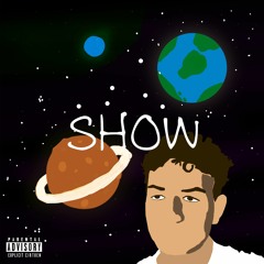 show (ft. Mariin)