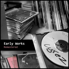 Cyrez - Early Works