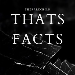 That's Facts (Remix)