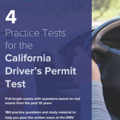 [Access] PDF 💚 4 Practice Tests for the California Driver's Permit Test: 184 Practic