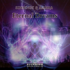 Sixsense & Ambra  - Ethernal Dreams (2022)