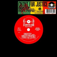 Chant For Justice + Dub DIGISTEP - MIGHTY PROPHET (SAMPLE)