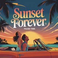 Sunset Forever