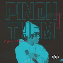 Gmr Banks - Pinch Em!