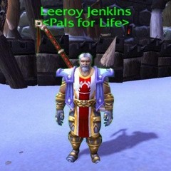 Leeroy Jenkins