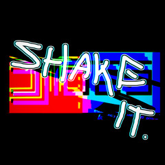 Shake It - Dark Side