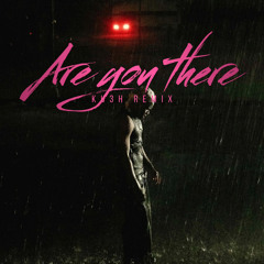 Ayo Maff - Are you there (KU3H Remix) [REVISIT]