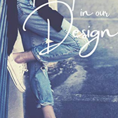 Get EBOOK 📨 The Flaw in Our Design by  Monica McCallan EBOOK EPUB KINDLE PDF