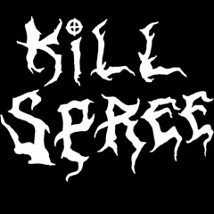 Kill Spree Freestyle Mix
