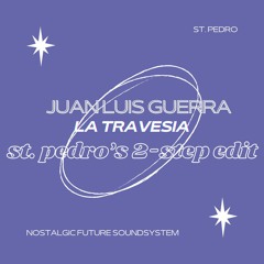 Juan Luis Guerra - La Travesia (danySampedro's 2-Step Edit)