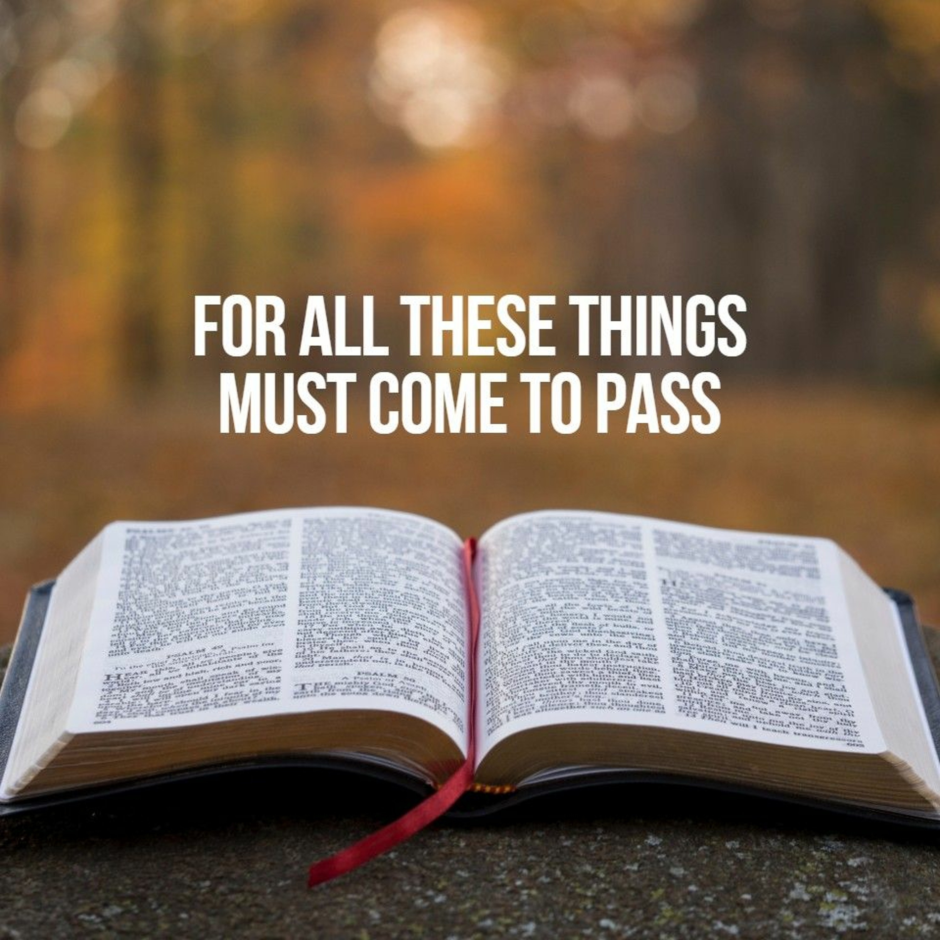 For All These Things Must Come to Pass: The Great Falling Away- Pastor Tim McIlwrath- 26/1/20- AM episode artwork