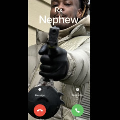 RXKNephew “ What’s The Word “
