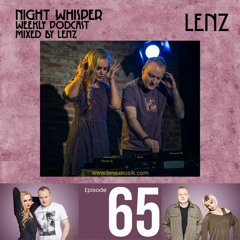 NIGHT WHISPER Podcast #065 Mixed by Lenz