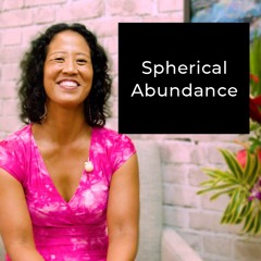 Episode 178: Spherical Abundance