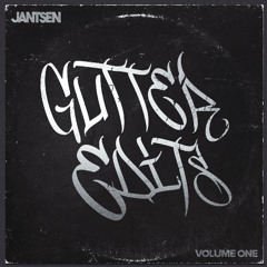 JANTSEN GUTTER EDITS (VOLUME 1) [DL Link for individual tracks in description]