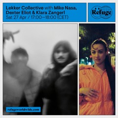 Lekker Collective: Something for the Journey - Mike Nasa, Dexter Eliot & Klara Zangerl - 27 Apr 2024