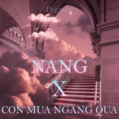 Nàng (Ogenus) X Cơn Mưa Ngang Qua