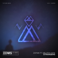 Strangers feat. Melissa Kate
