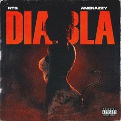 Ntg, Amenazzy - Diabla