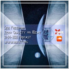 Zero Gravity on XBeat - April 21st 2021 podcast - www.xbeat.org