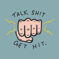 Shit I Talk