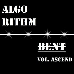 BENT Algorithm Vol. Ascend