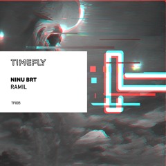 TF005: Ninu Brt - Ramil (Original Mix)
