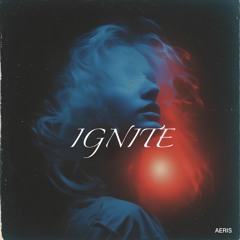Ignite